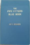 PIPE FITTERS BLUE BOOK