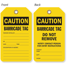 YELLOW BARRICADE TAG 50/PKG.